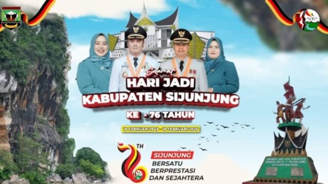 Hari Jadi Kabupaten Sijunjung Sumbar, Mendapatkan Ucapan Selamat Mengalir Dari Berbagai Kalangan