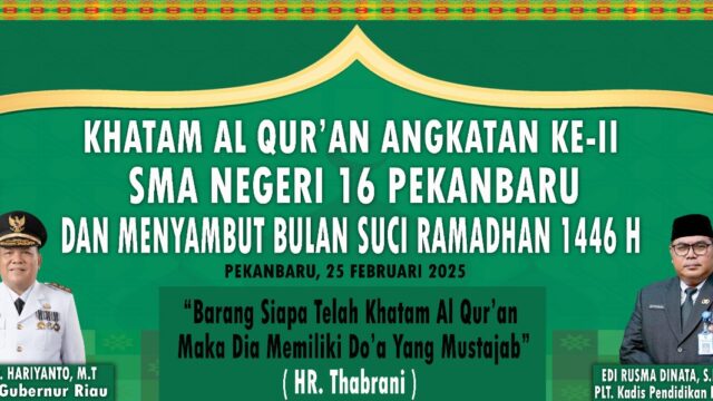 SMAN 16 Pekanbaru Gelar Khatam Al – Quran Bagi Siswa-siswi Kelas 12