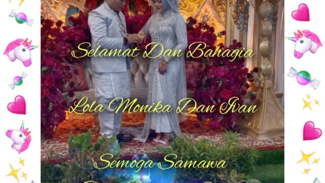 Selamat Dan Bahagia Lola Monika Dan Ivan