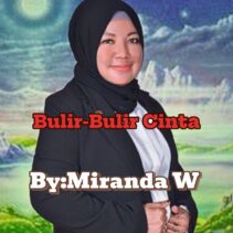 (Cerber by Miranda W : Bulir-Bulir Cinta (Bab1)