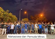 Forum Mahasiswa Minas (FMM) bersama Pemuda Kecamatan Minas Siap Mengawal dan Membersamai Aksi Unjuk Rasa 10 Juni 2025 Kecamatan Minas