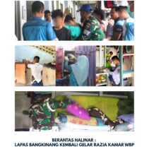 BERANTAS HALINAR : LAPAS BANGKINANG KEMBALI GELAR RAZIA KAMAR WBP