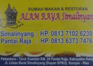 Rumah Makan Khas Minang Kabau Alam Raya, Siap Melayani Pelanggan 24 Jam